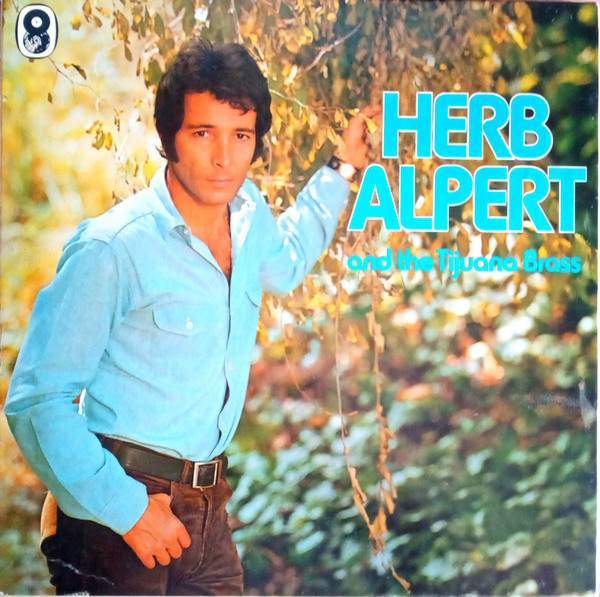 Herb Alpert And The Tijuana Brass - Herb Alpert And The Tijuana Brass