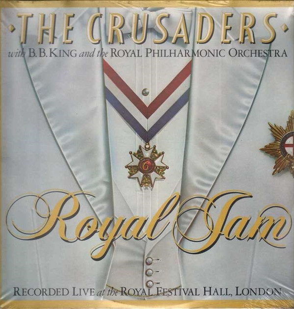 The Crusaders  Royal Philharmonic Orchestra -  Royal Jam