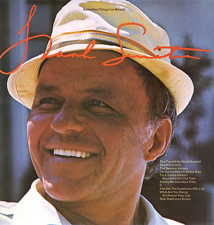 Frank Sinatra - Some Nice Things Ive Missed