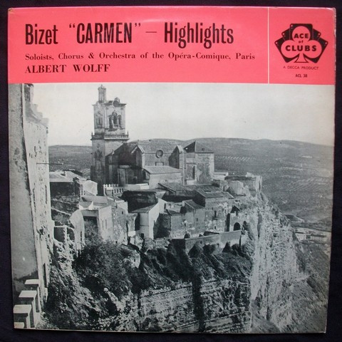 Bizet The OpraComique Paris  Albert Wolf - Carmen  Highlights