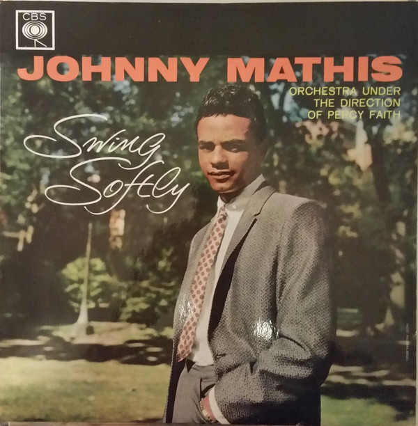 Johnny Mathis - Swing Softly