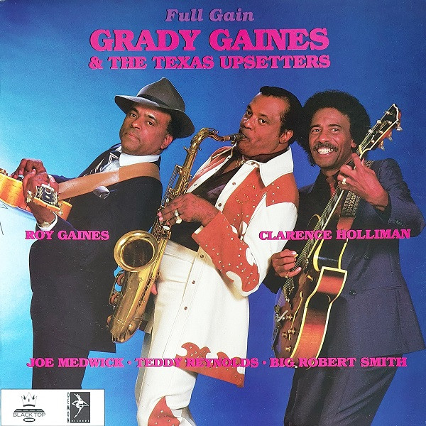 Grady Gaines  The Texas Upsetters -  Full Gain