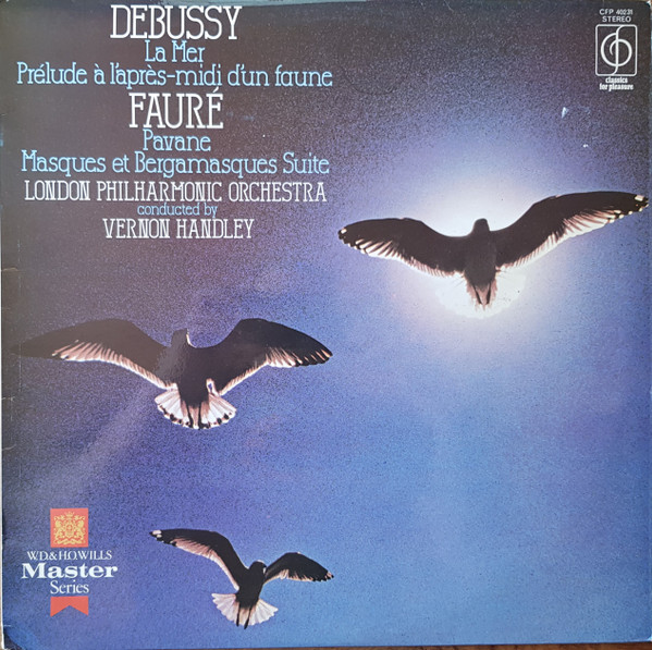 Debussy Faur LPO Vernon Handley - La Mer  Prlude  LprsMidi Dn Faune