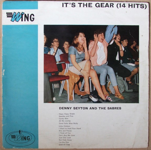 Denny Seyton And The Sabres - Its The Gear 14 Hits