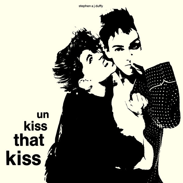 Stephen A J Duffy - Un Kiss That Kiss white label commercial sleeve