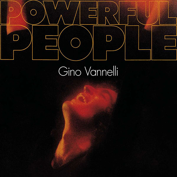 Gino Vannelli - Powerful People