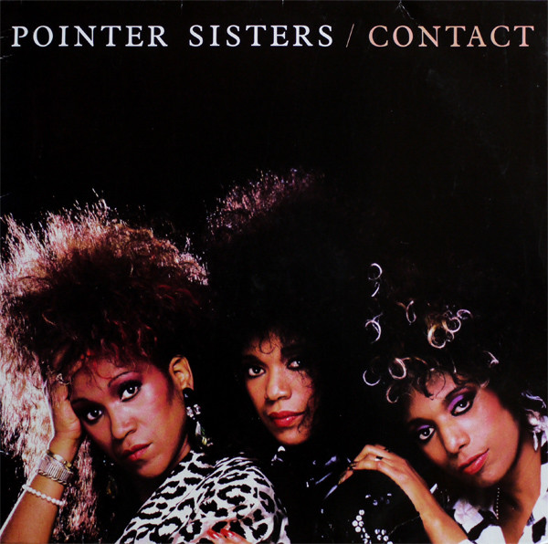 Pointer Sisters - Contact