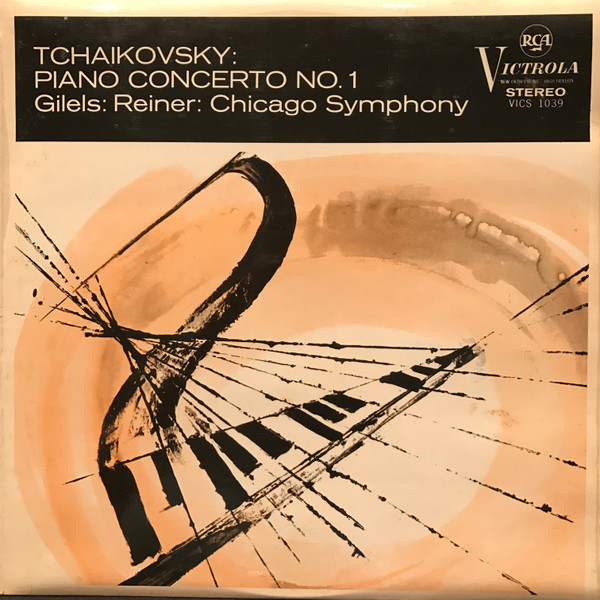 Tchaikovsky Gilels Reiner Chicago Symphony -  Piano Concerto No 1