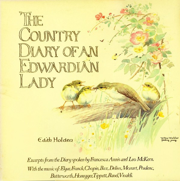 Edith Holden Francesca Annis Leo McKern - The Country Diary Of An Edwardian Lady