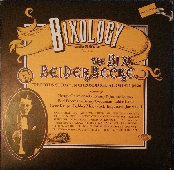 Bix Beiderbecke - Bixology Georgia On My Mind