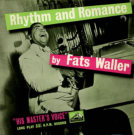 Fats Waller - Rhythm And Romance