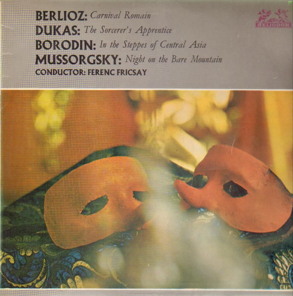 Ferenc Fricsay -  Berlioz Dukas Borodin Mussorgsky