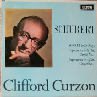 Schubert Clifford Curzon - Sonata In D Op53  Impromptu In G Flat Op 90 3