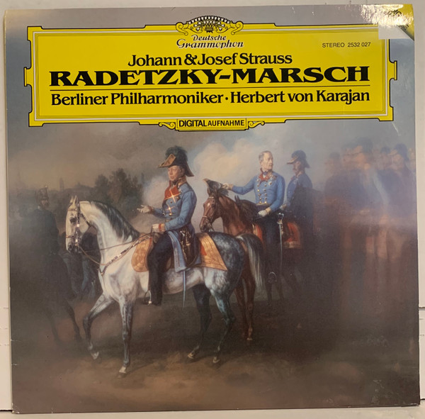 Johann Strauss Josef Strauss   von Karajan - RadetzkyMarsch