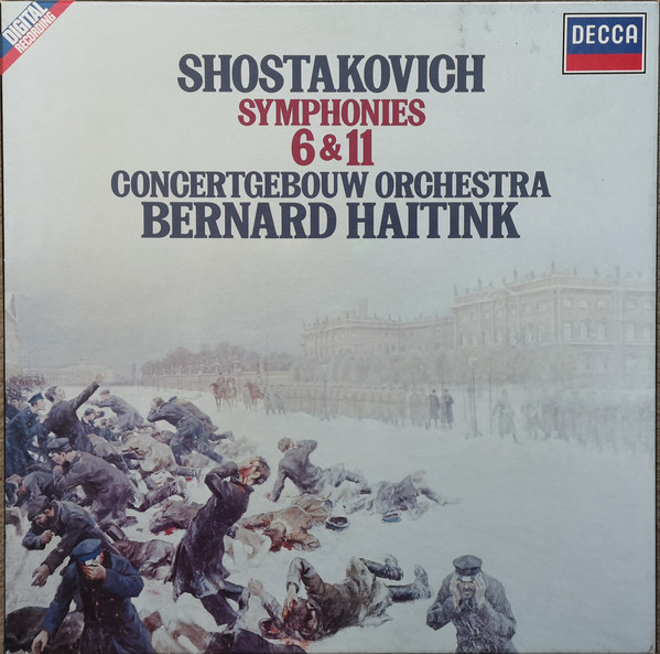 Shostakovich Concertgebouw Orch Bernard Haitink -  Symphonies 6  11