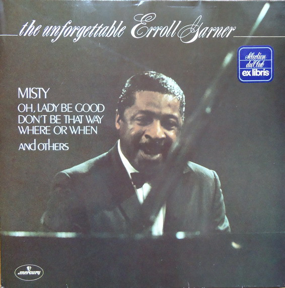 Erroll Garner - The Unforgettable Erroll Garner