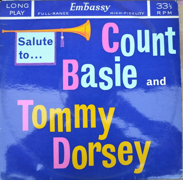 Gordon Franks And His Orchestra - Salute To Count Basie  Tommy Dorsey