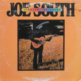 Joe South - Midnight Rainbows