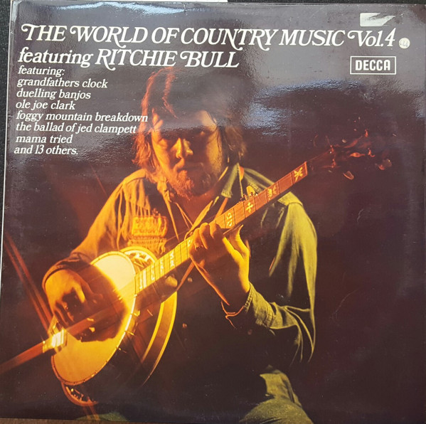 Ritchie Bull -  The World Of Country Music Vol 4