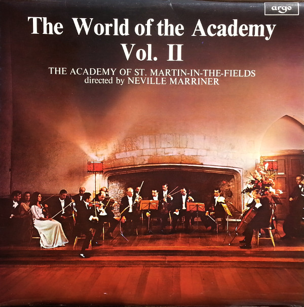 The Academy Of St MartinintheFields -  The World Of The Academy Vol II