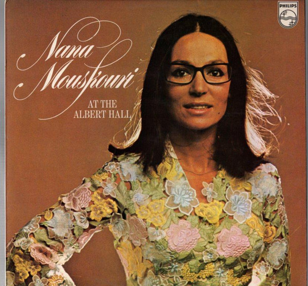 Nana Mouskouri With The Athenians - Nana Mouskouri At The Albert Hall