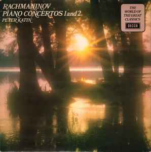 Rachmaninov  Peter Katin -  Piano Concertos 1 And 2