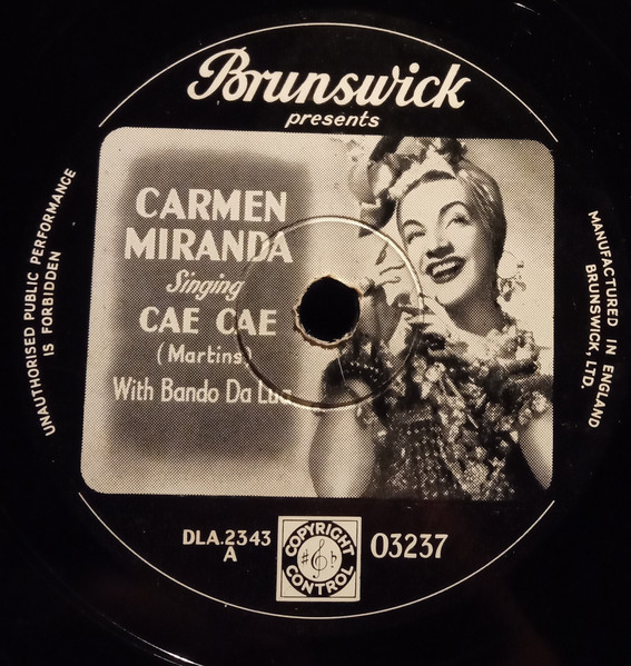 Carmen Miranda With Bando Da Lua - Cae Cae  Alo Alo