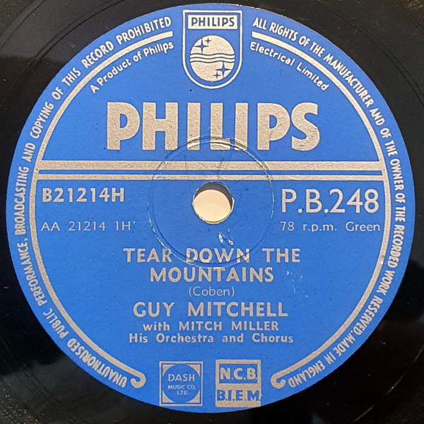 Guy Mitchell - Tear Down The Mountains  A Dime  A Dollar