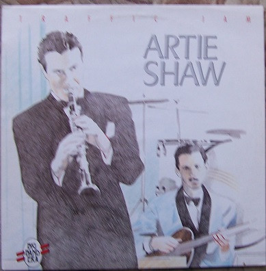 Artie Shaw - Traffic Jam