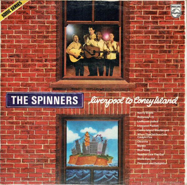 The Spinners - Liverpool To Coney Island