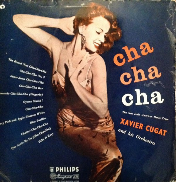 Xavier Cugat And His Orchestra - Cha Cha Cha