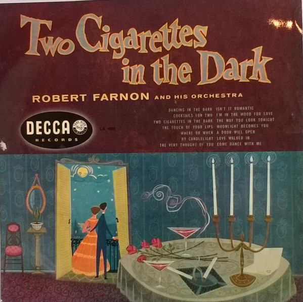 Robert Farnon And His Orchestra - Two Cigarettes In The Dark