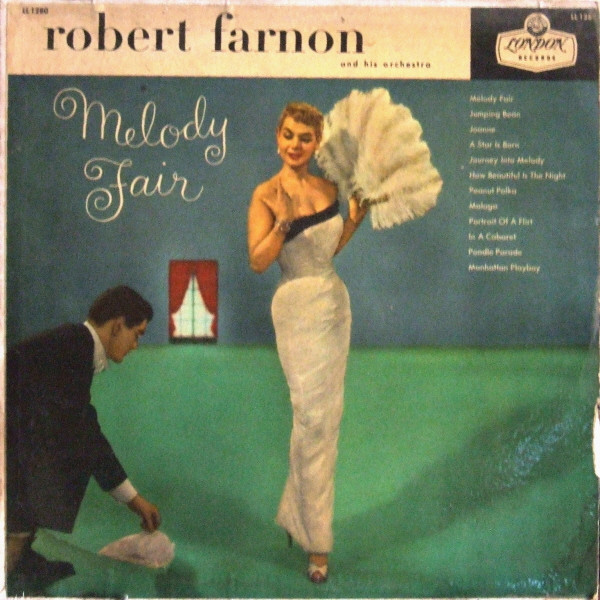 Robert Farnon And His Orchestra - Melody Fair The Music Of Robert Farnon