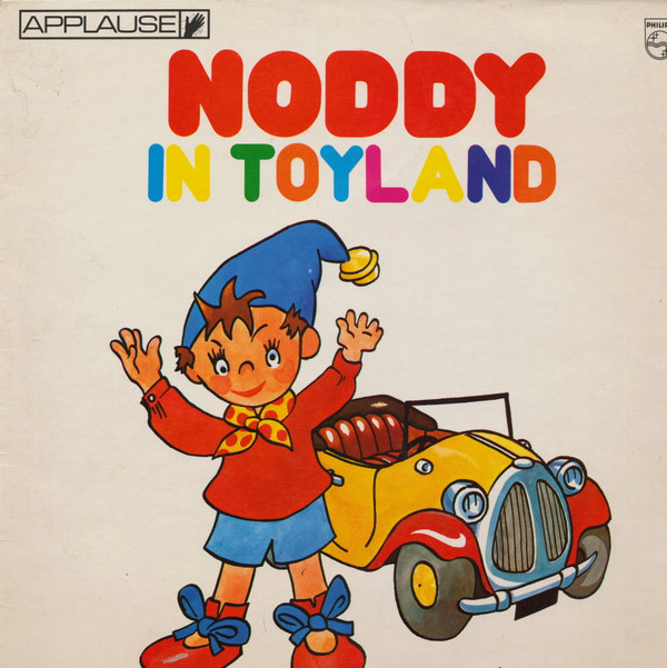 Enid Blyton - Noddy In Toyland