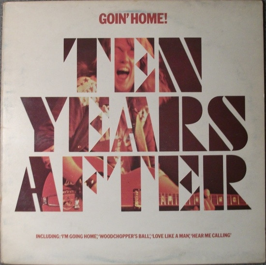 Ten Years After - Goin Home