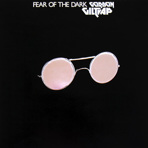 Gordon Giltrap - Fear Of The Dark