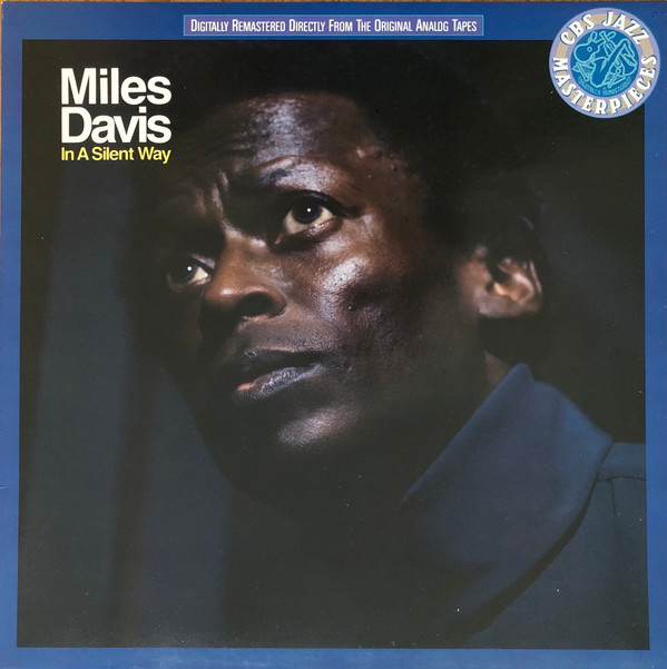 Miles Davis -  In A Silent Way