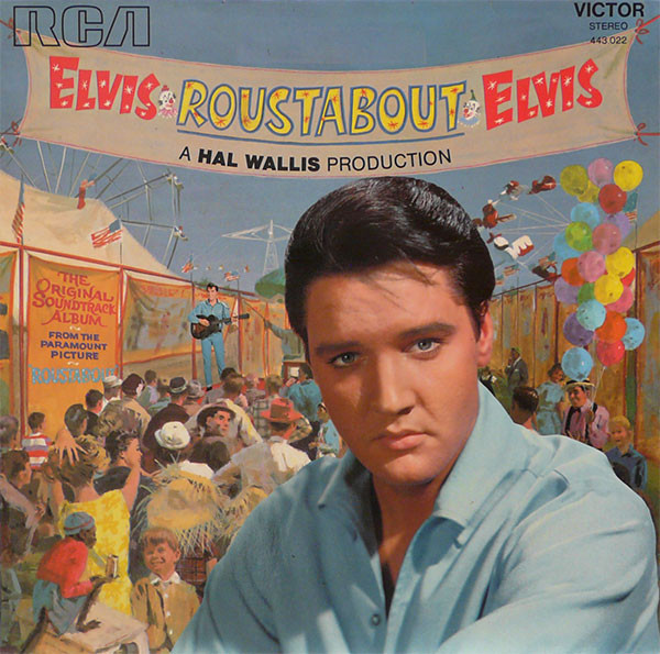 Elvis Presley - Roustabout