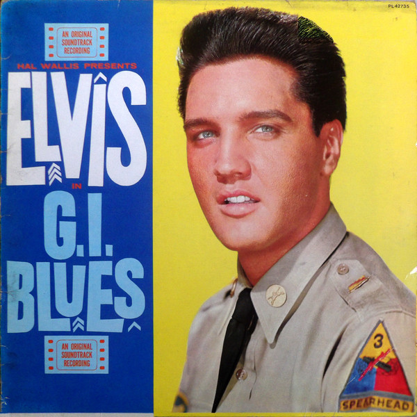 Elvis Presley - GI Blues