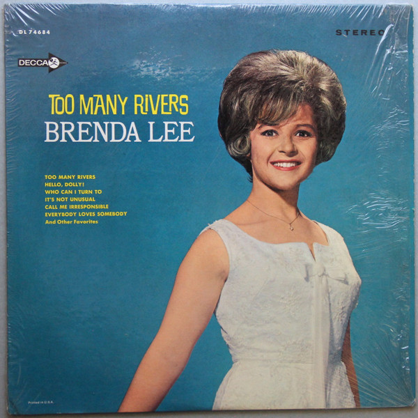 Brenda Lee - Too Many Rivers