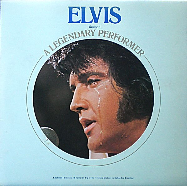 Elvis - A Legendary Performer  Volume 2