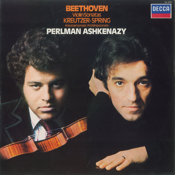 Beethoven  Perlman Ashkenazy - Violin Sonatas Kreutzer   Spring  Kreutzersonate