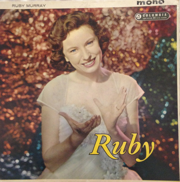 Ruby Murray - Ruby