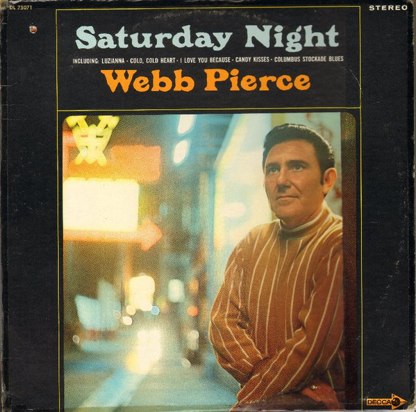 Webb Pierce - Saturday Night