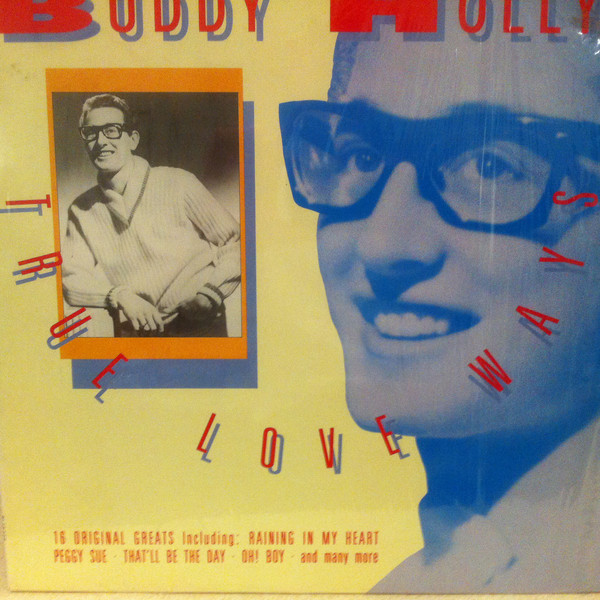 Buddy Holly - True Love Ways