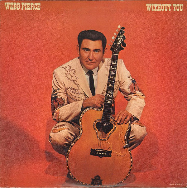 Webb Pierce - Without You