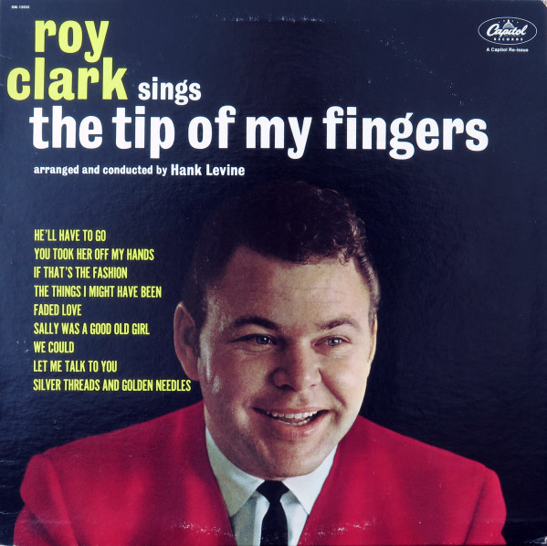 Roy Clark - The Tip Of My Fingers