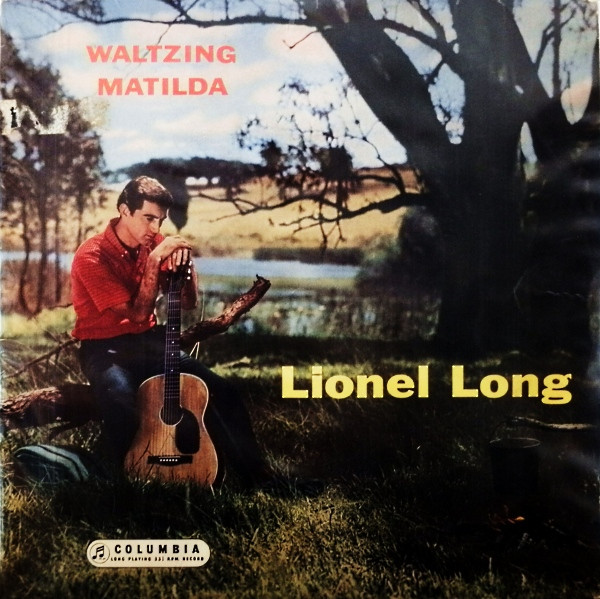 Lionel Long - Waltzing Matilda