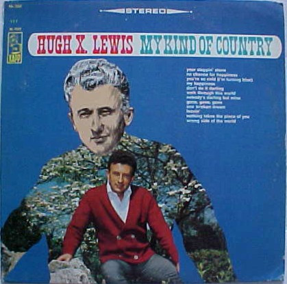 Hugh X Lewis - My Kind Of Country