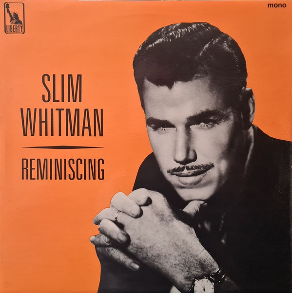 Slim Whitman - Reminiscing